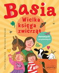 (epub, mobi, pdf) Basia. Wielka księga zwierząt domowych i przydomowych