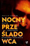 (epub, mobi) Nocny prześladowca: Życie i zbrodnie Richarda Ramireza