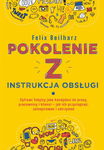 (epub, mobi, pdf) Pokolenie Z. Instrukcja obsługi