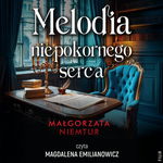 (mp3) Melodia niepokornego serca