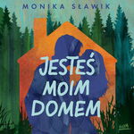 (mp3) Jesteś moim domem