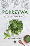 (epub, mobi) Pokrzywa. Uzdrawiająca moc