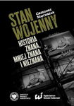 (epub, mobi) Stan wojenny. Historia znana, mniej znana i nieznana
