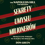 (mp3) Sekrety umysłu milionerów. Praktyczne porady na ścieżce do bogactwa