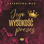 (mp3) Jego wysokość prezes