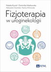 (epub, mobi) Fizjoterapia w uroginekologii