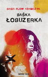 (epub, mobi) Baśka. Łobuzerka