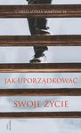 (epub, mobi) Jak uporządkować swoje życie