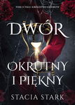 (epub) Dwór okrutny i piękny