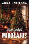 (epub, mobi) Kim jesteś Mikołaju?