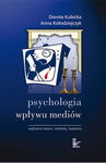 (pdf) Psychologia wpływu mediów. Wybrane teorie, metody, badania