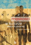 (pdf) Kryzys męskości w kulturze współczesnej