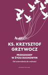 (epub, mobi) Przeszkody w życiu duchowym Od zniewolenia do wolności