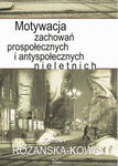 (pdf) Motywacja zachowań prospołecznych i antyspołecznych nieletnich