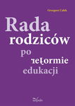 (epub, mobi) Rada rodziców po reformie edukacji