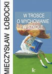 (pdf) W trosce o wychowanie w szkole