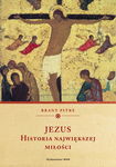 (epub, mobi) Jezus. Historia największej miłości