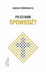 (epub, mobi) Po co nam spowiedź?