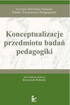 (pdf) Konceptualizacje przedmiotu badań pedagogiki