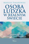 (epub, mobi) Osoba ludzka w realnym świecie Studium filozoficzno-prawne