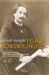 (epub, mobi) Wokół muzyki Feliksa Nowowiejskiego