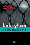 (epub, pdf) Leksykon resocjalizacji