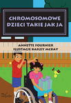 (epub, mobi) Chromosomowe dzieci takie jak ja