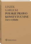 (pdf) Polskie prawo konstytucyjne. Zarys wykładu