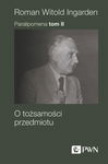 (epub, mobi) Paralipomena Tom 2 O tożsamości przedmiotu