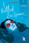 (epub, mobi) I killed Zoe Spanos