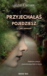 (epub, mobi) Przyjechałaś, pojedziesz... jak zawsze