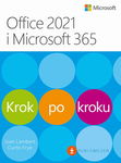 (epub, pdf) Office 2021 i Microsoft 365 Krok po kroku