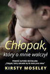 (epub, mobi) Chłopak, który o mnie walczył