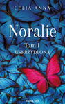 (epub, mobi) Noralie. Tom I Uskrzydlona