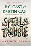 (epub, mobi) Wiedźmi czar. Spells Trouble. Siostry z Salem. Tom 1