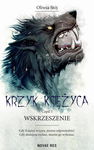 (epub, mobi) Krzyk księżyca. Część I: Wskrzeszenie