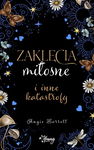 (epub, mobi) Zaklęcia miłosne i inne katastrofy