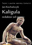 (epub, mobi, pdf) Kaligula - redaktor od sportu