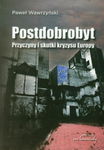 (pdf) Postdobrobyt. Przyczyny i skutki kryzysu Europy