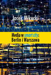 (pdf) Media w smart city: Berlin i Warszawa