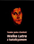 (epub, mobi) Walka Lutra z katolicyzmem