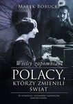 (epub, mobi) Wielcy zapomniani. Polacy, którzy zmienili świat