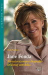 (epub, mobi) Jane Fonda. Nieautoryzowana biografia królowej aerobiku