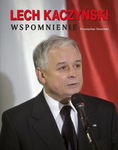 (epub, mobi) Lech Kaczyński. Wspomnienie