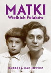 (epub, mobi) Matki Wielkich Polaków