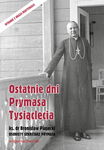 (epub, mobi) Ostatnie dni Prymasa Tysiąclecia