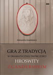 (epub, mobi) Gra z tradycją w dramatycznej twórczości Hroswity z Gandersheim