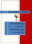 (pdf) Rehabilitacja dziecka niewidomego w rodzinie