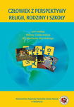 (pdf) Człowiek z perspektywy religii, rodziny i szkoły