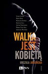 (epub, mobi) Walka jest kobietą